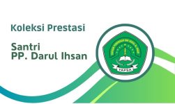 Prestasi Santri PP. Darul Ihsan